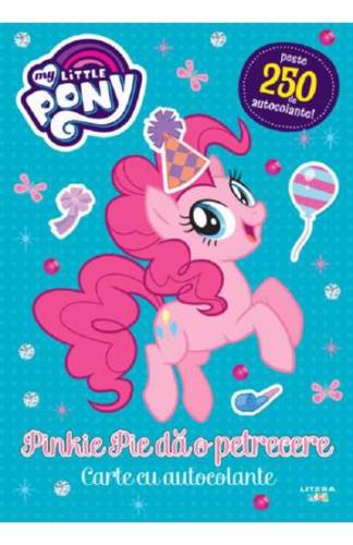My Little Pony Pinkie Pie da o petrecere Carte cu autocolante